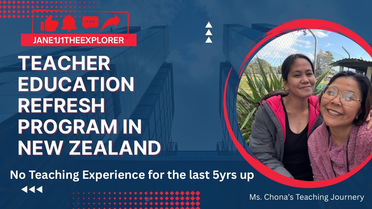 Teacher Education Refresh|| New Zealand