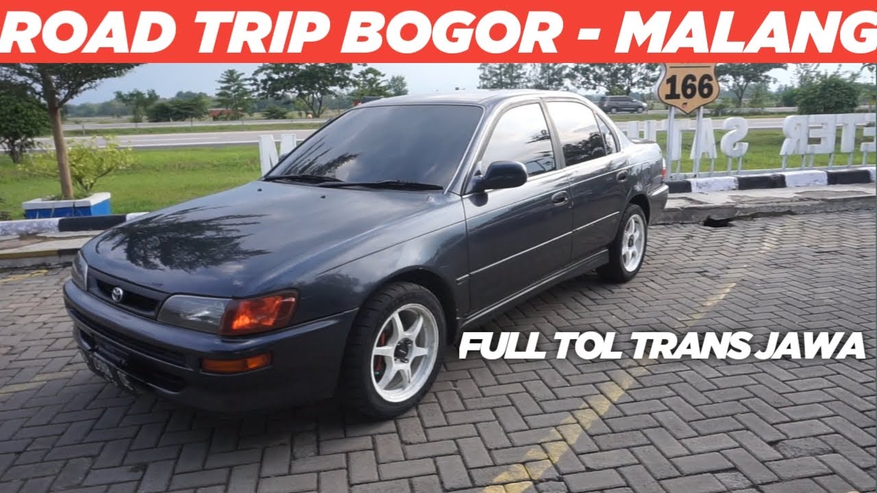 ROAD TRIP BOGOR - MALANG - BATU SOLO DRIVING NAIK TOYOTA GREAT COROLLA