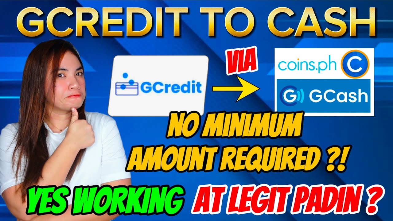 GAWIN NATING CASH ANG GCREDIT MO VIA COINS. PH W/ NO MINIMUM AMOUNT REQUIRED (LEGIT) + UPDATE