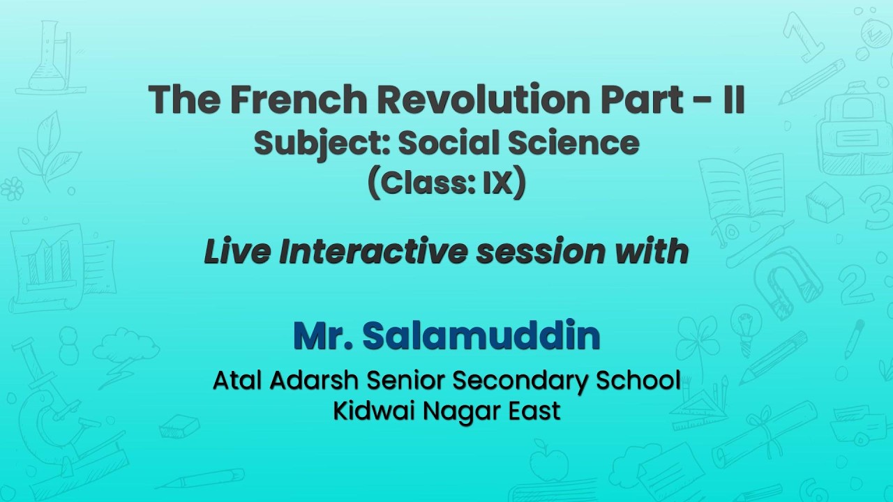 NCERT   The French Revolution Part - II  Subject: Social Science   (Class: IX)    Live