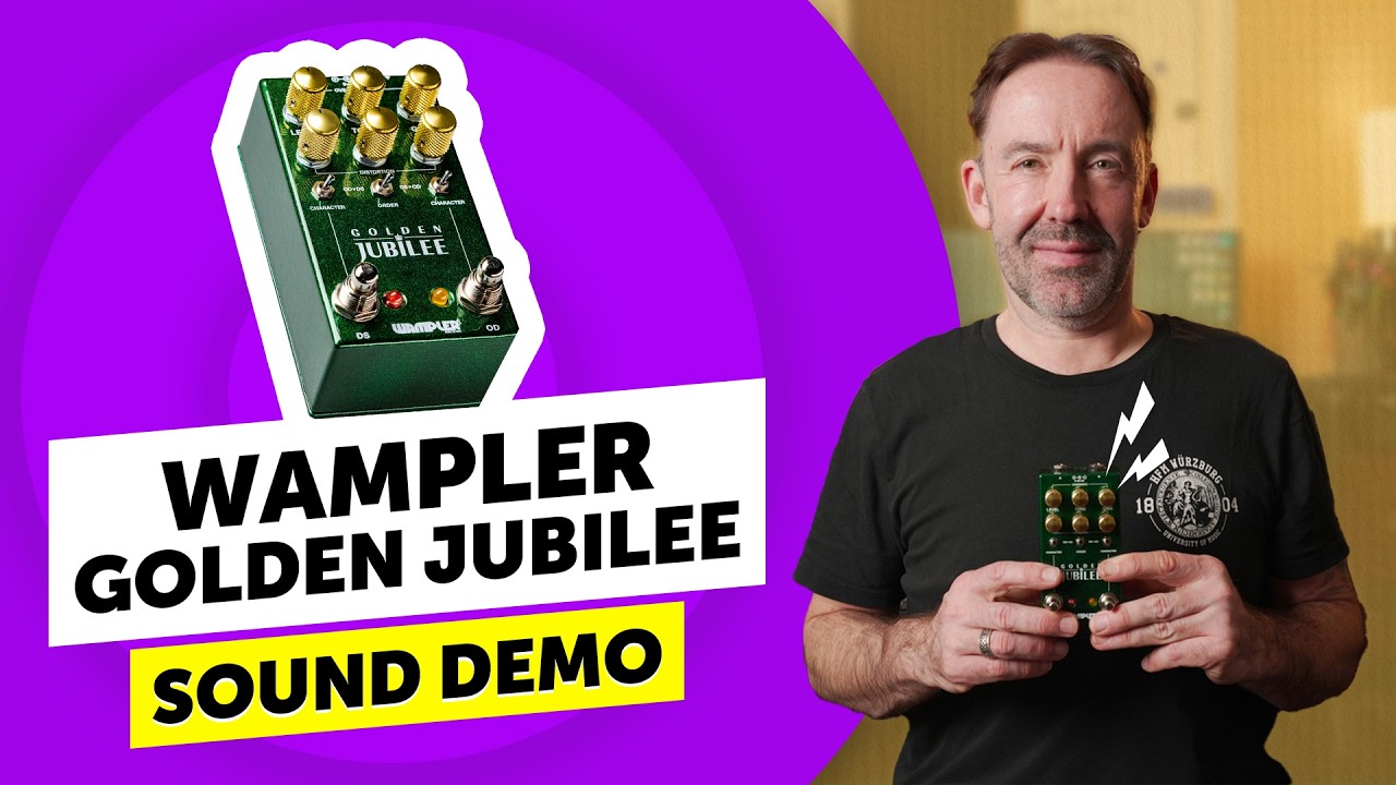 British and American Rock Tones in one Pedal | Wampler Golden Jubilee – Sound Demo