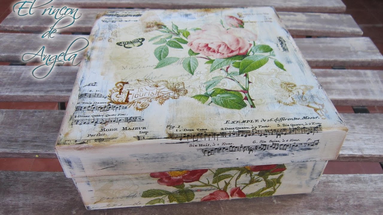 Decoupage - Decapado. Como reciclar una caja estilo shabby  chic, vintage