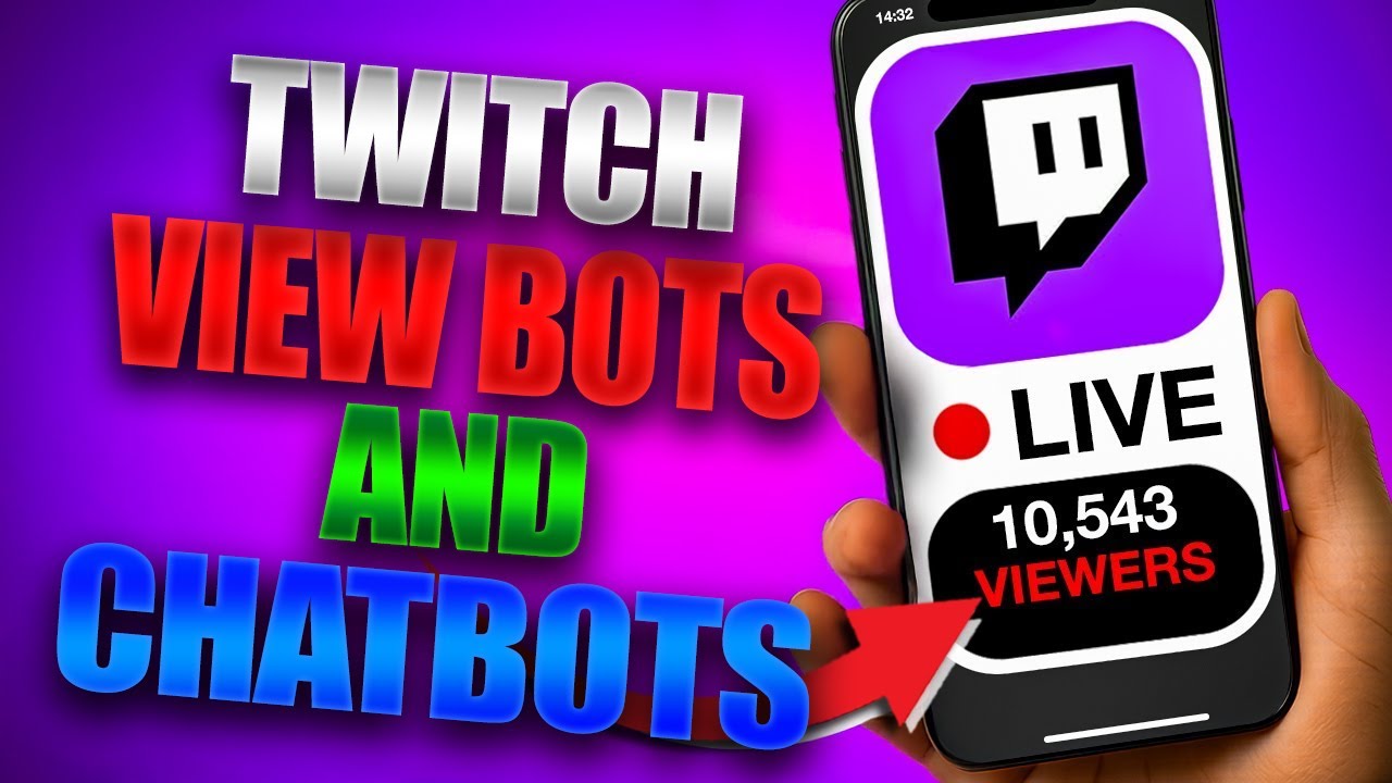 How and Where to Twitch View Bot And Chatbots in 2026 (Cheap and Easy)