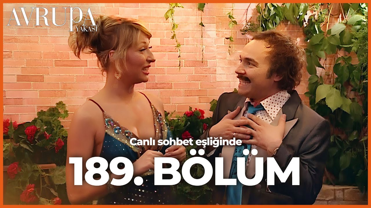 Avrupa Yakası 189. Bölümü Birlikte İzliyoruz