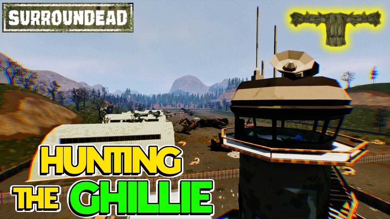 My Hunt To Find The RARE GHILLIE SUIT Has Begun... (New 0.8 Update) - SurrounDead