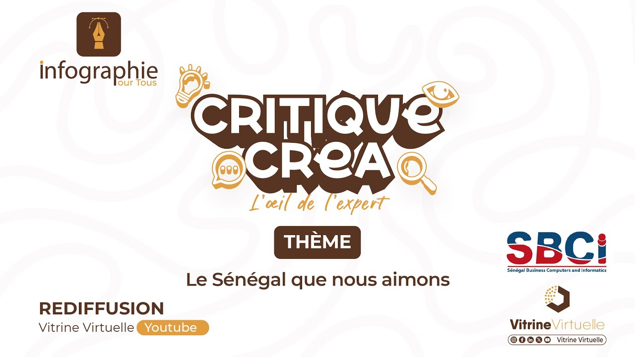 Critique Créa : Le Sénégal que nous aimons