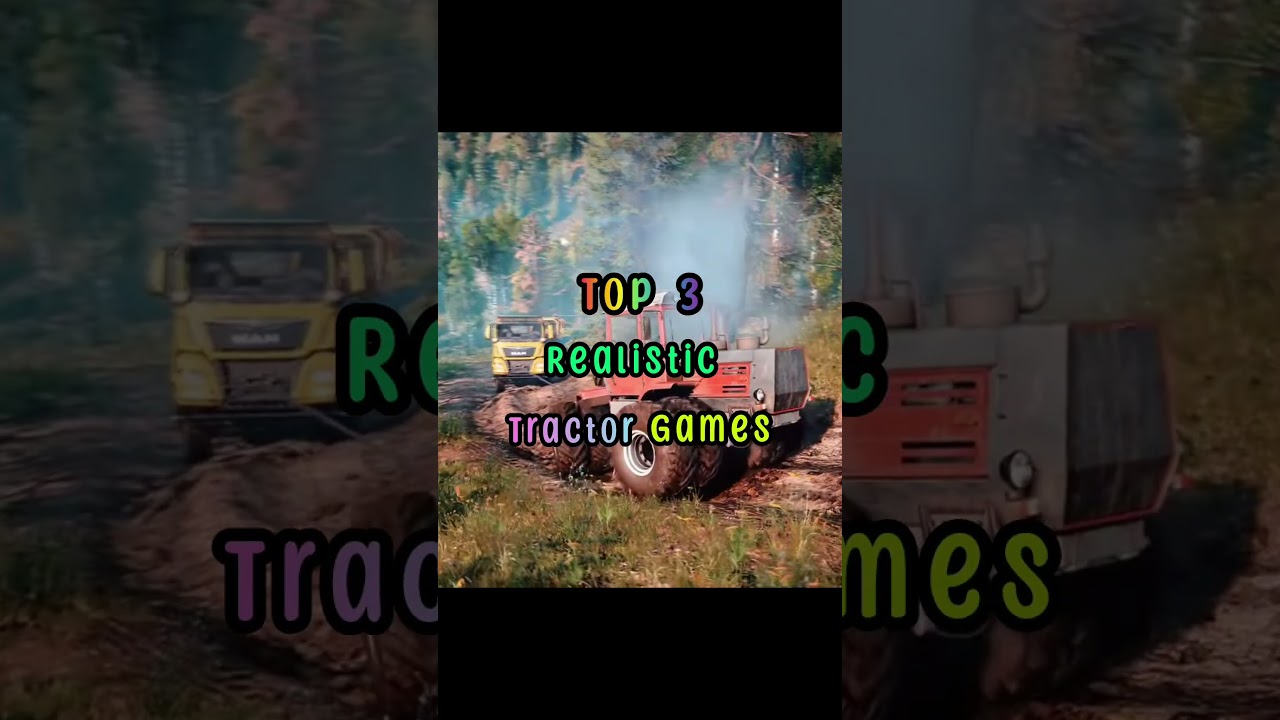 Best Realistic 📲  Tractor Games for Android! 