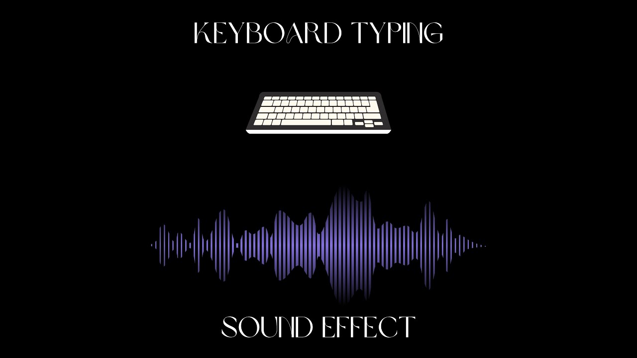 Classic Keyboard Typing sound effect
