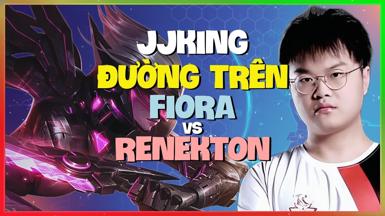 Rank 1 Fiora : JJking HỦY DIỆT Renekton Bằng Combo THẦN THÁNH - Vietsub