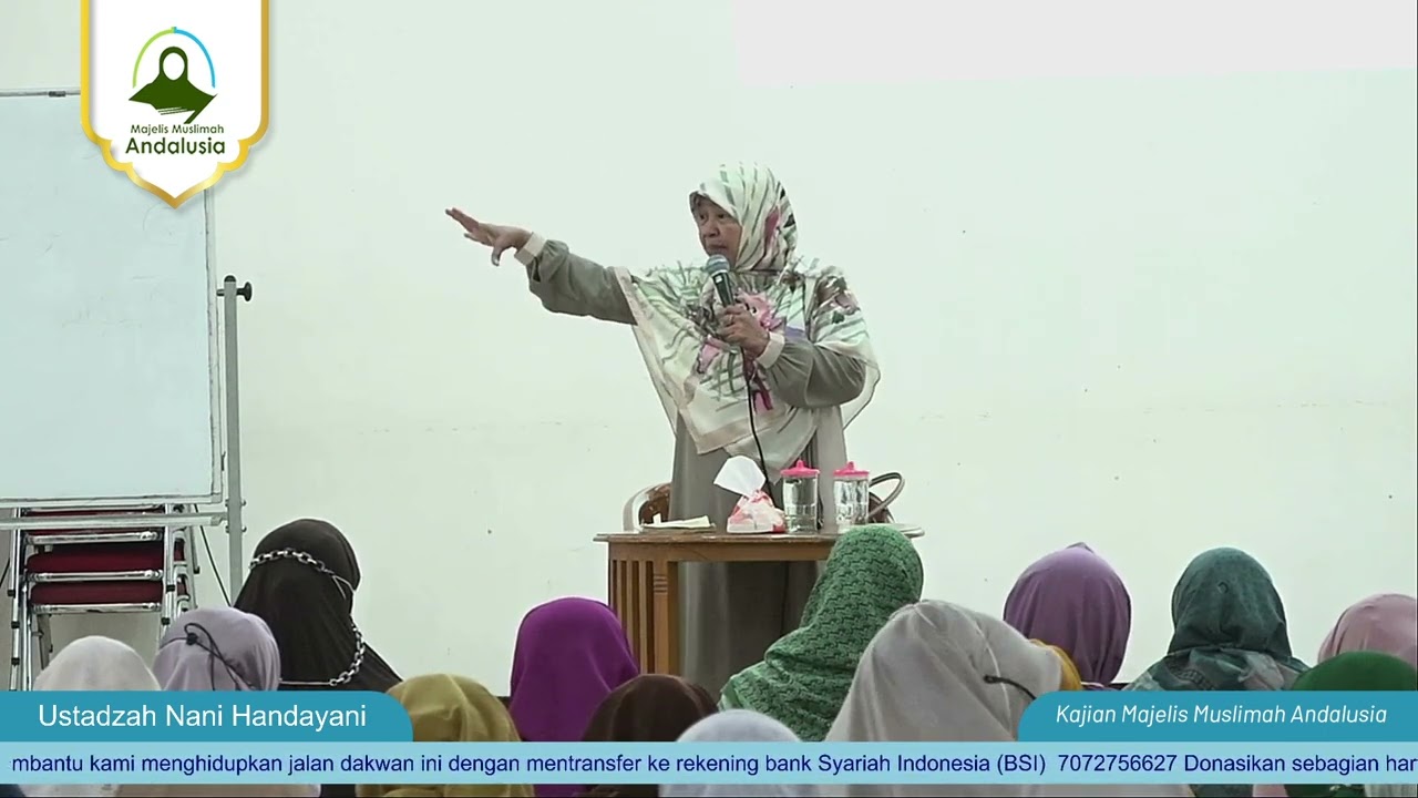Ustadzah Nani Handayani | Ayat-Ayat Sakinah - Majelis Muslimah Andalusia