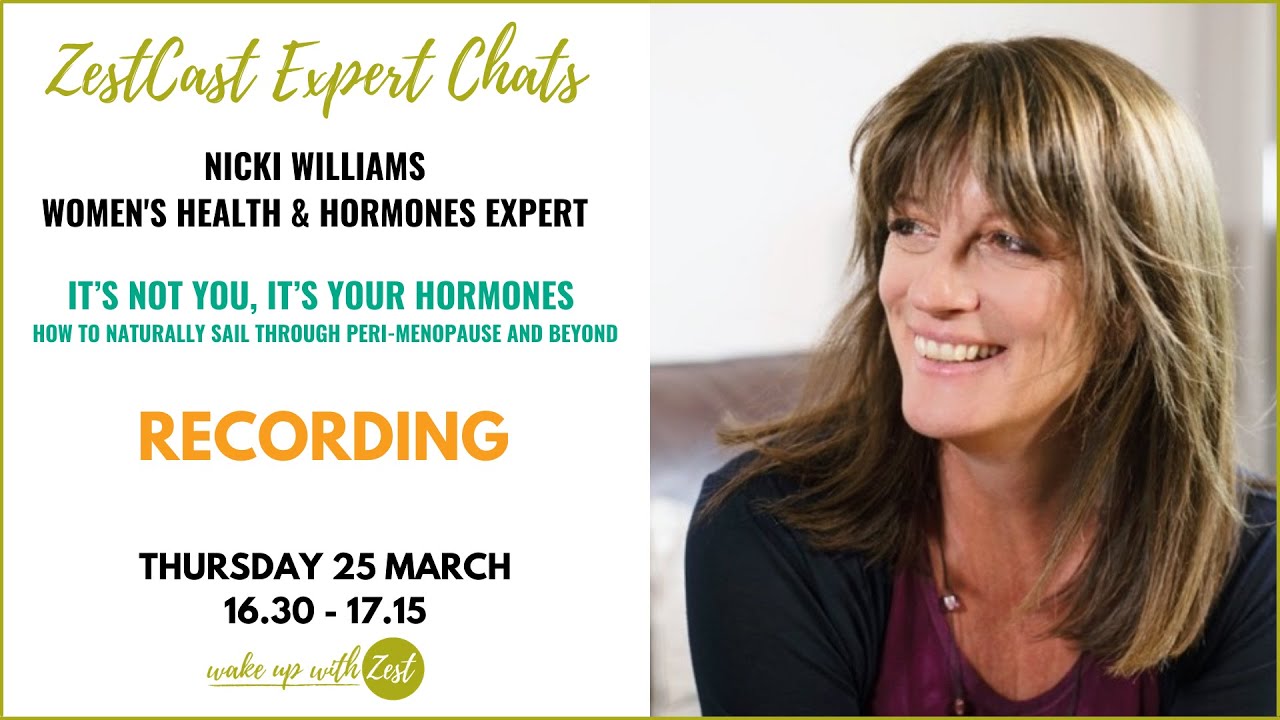 ZestCast with Nicki Williams - Happy Hormones for Life