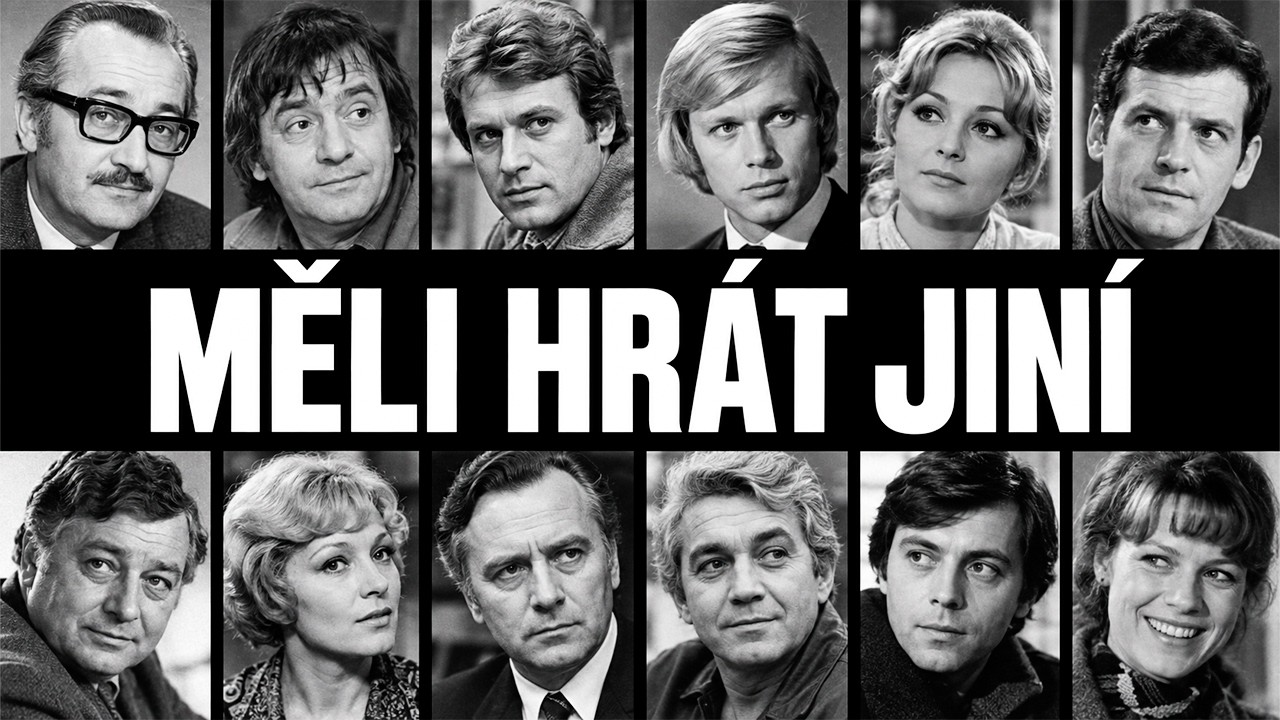 MĚLI HR&Aacute;T JIN&Iacute;: 12 rol&iacute; ČSSR, kter&eacute; přepsala moc
