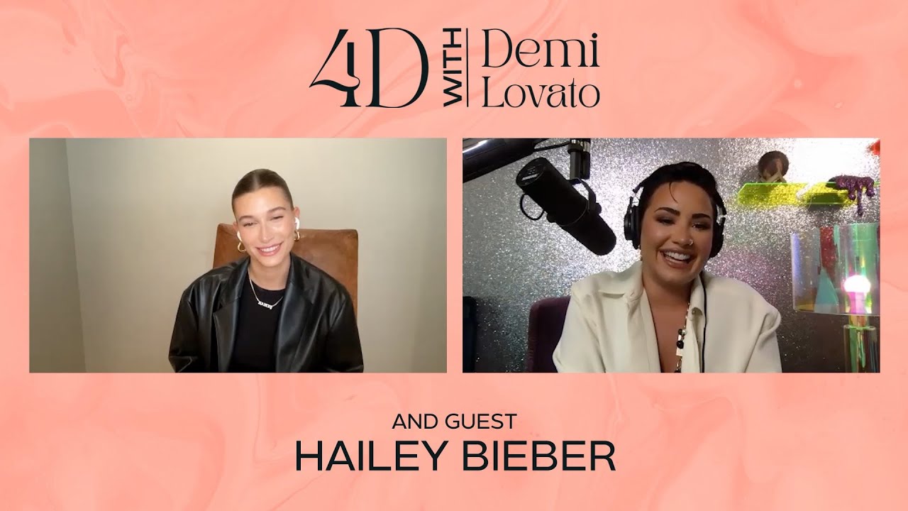 4D with Demi Lovato - Guest: Hailey Bieber