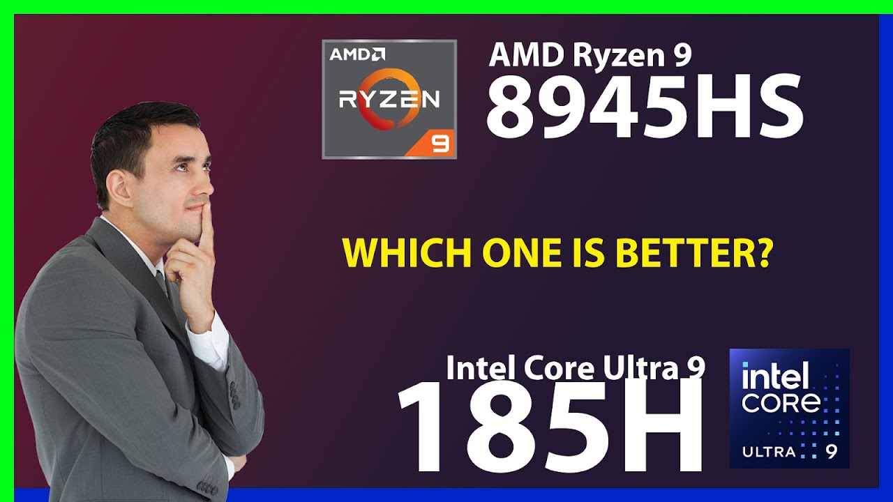 AMD Ryzen 9 8945HS vs INTEL Core Ultra 9 185H Technical Comparison