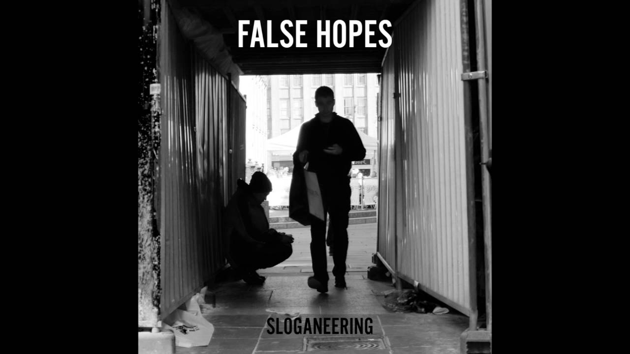 False Hopes - Sloganeering