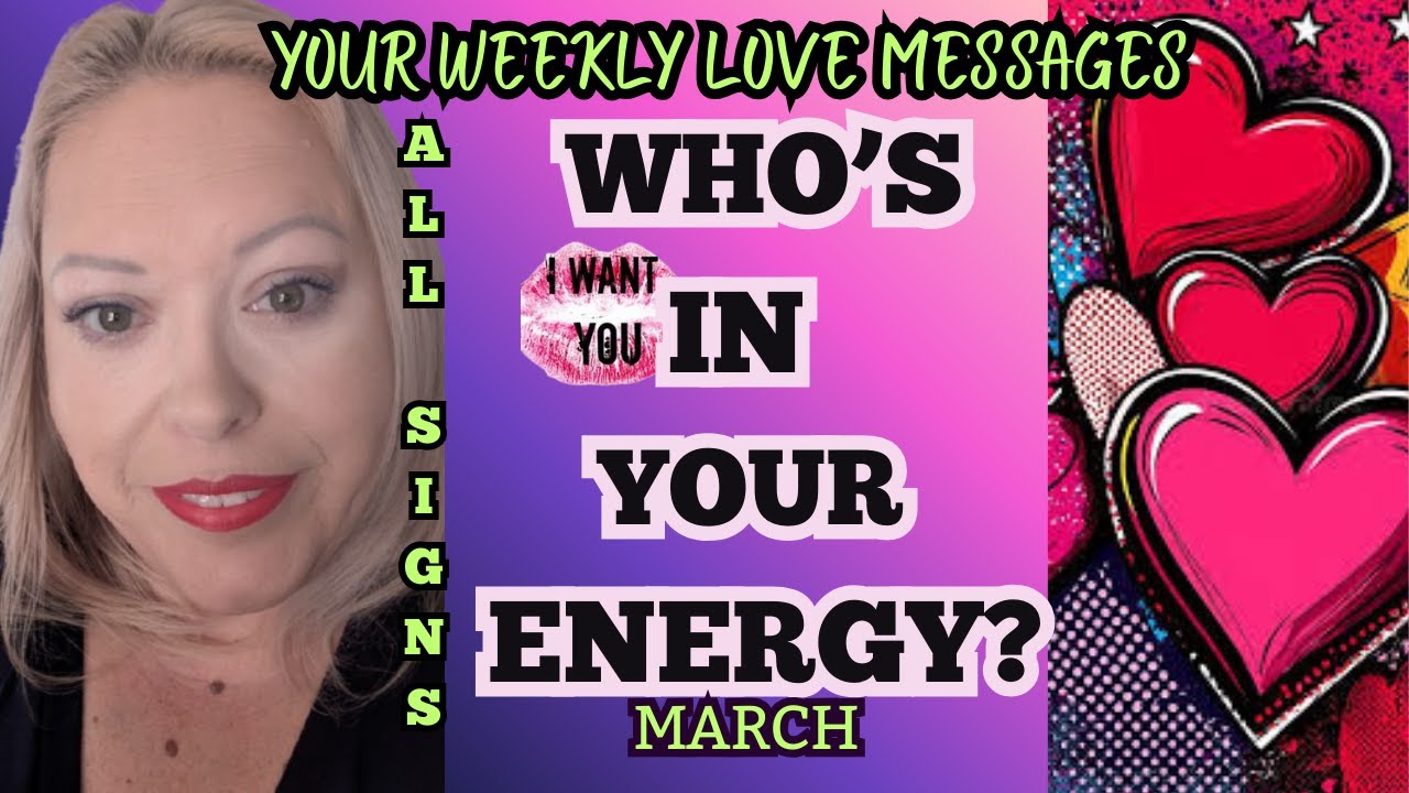 ✨WHO'S IN YOUR ENERGY?✨ALL SIGNS✨WEEK OF MARCH 16 2026❤️🌹#tarot #allsigns #love