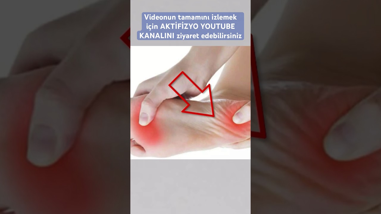 Ayak taban ağrısı için etkili uygulamalae 