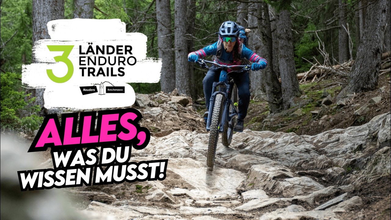 3 Länder Enduro Trails Spotcheck: Für wen ist das Mountainbike Ziel am Reschenpass?