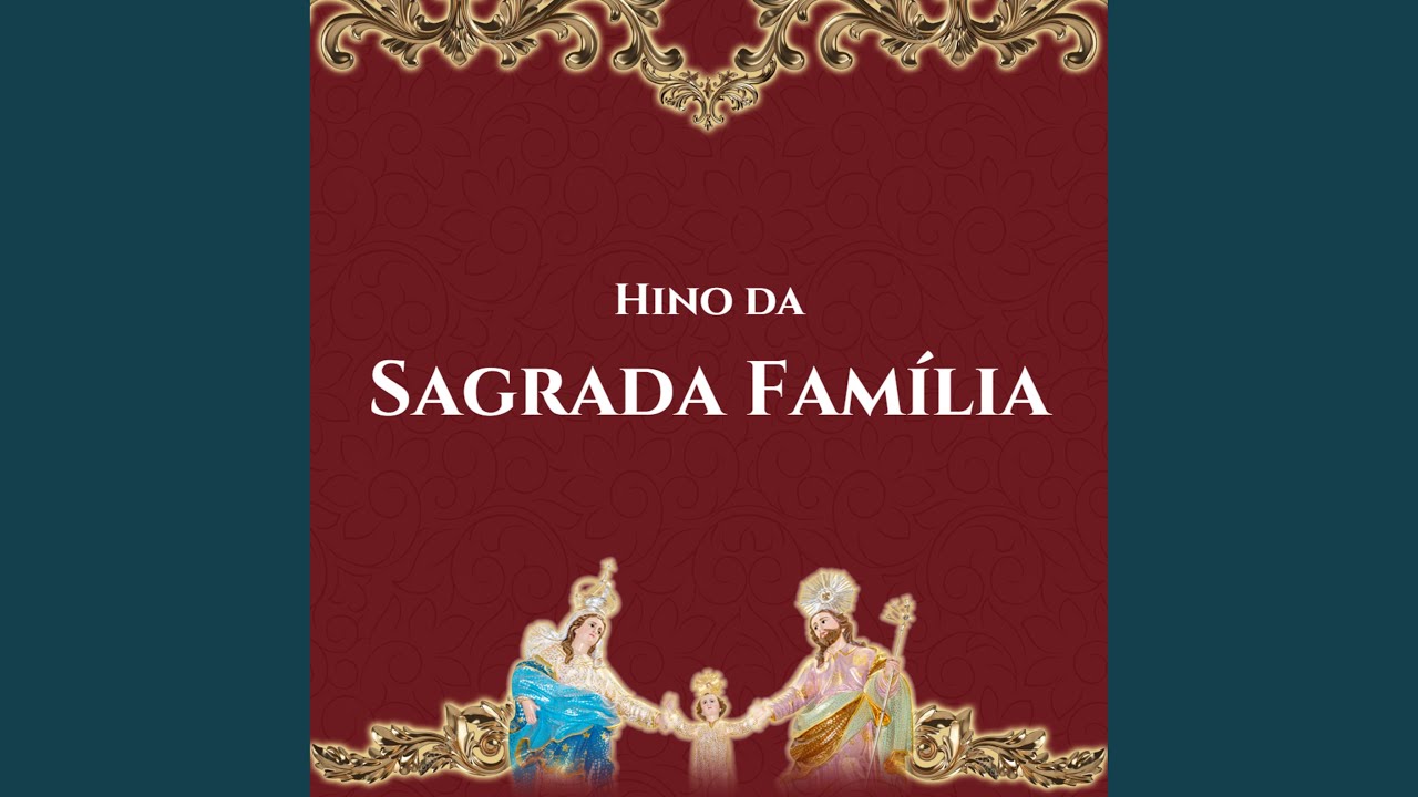 Hino da Sagrada Família