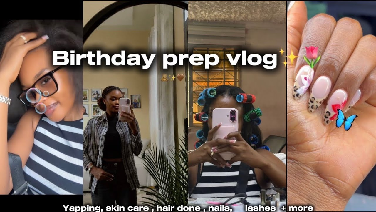 Birthday Prep With Me 🎂✨ Hair, Nails, Lashes & A Little Life Chat