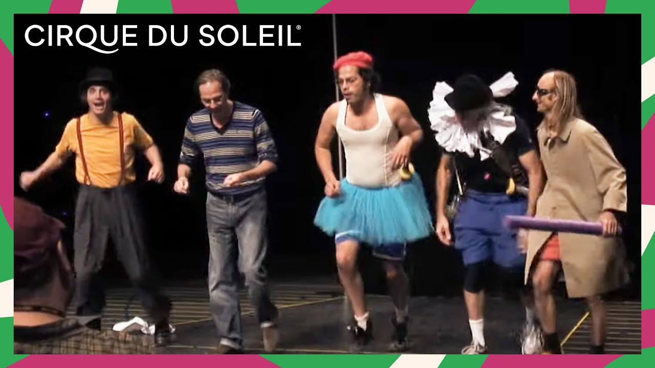 Clowns & Physical actors | Le clown et l'acteur physique | Cirque du Soleil