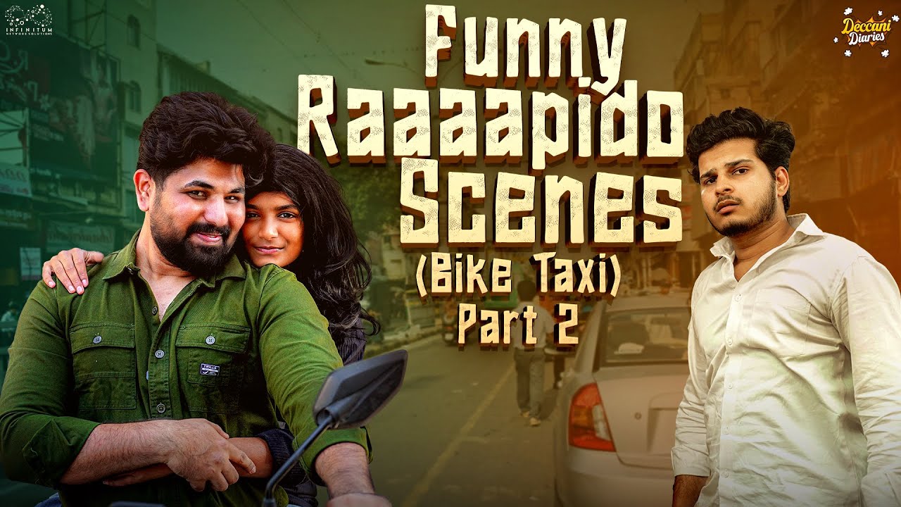 Funny Raaaapido Scenes || Part 2 || Latest Hyderabadi Comedy | Deccani Diaries | Infinitum Media
