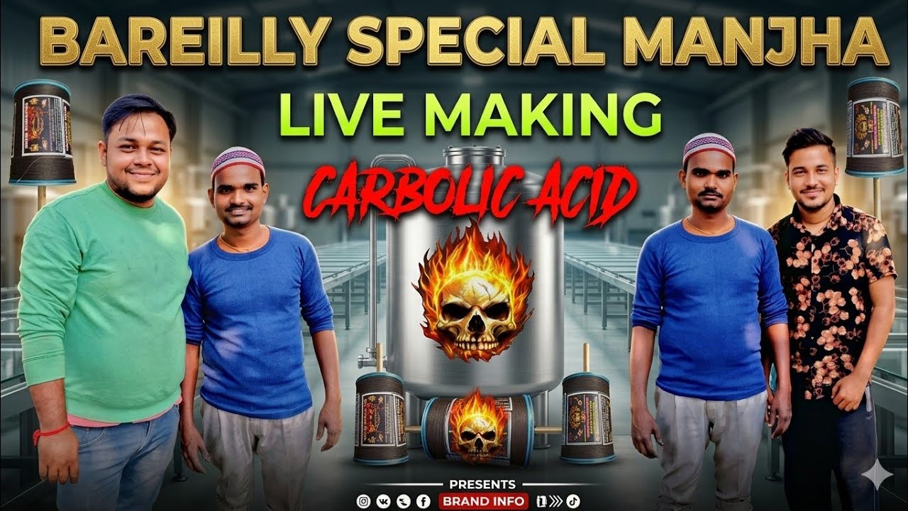 Best Manjha Making in Bareilly 2026 | Bareilly Spacial Maidani Manjha Making Process | Carbolic Acid