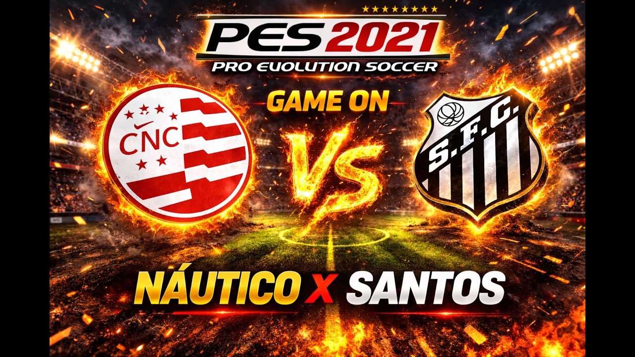 PES 2021 NAUTICO X SANTOS Master League!
