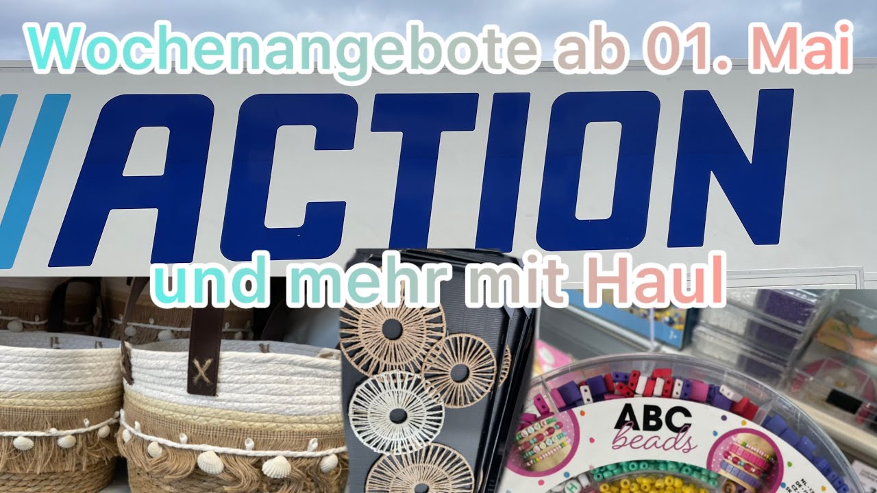 Action Haul 💕 Wochenangebote ab 1.Mai 🤩 Liverundgang 💕 mit Neuheiten 👍