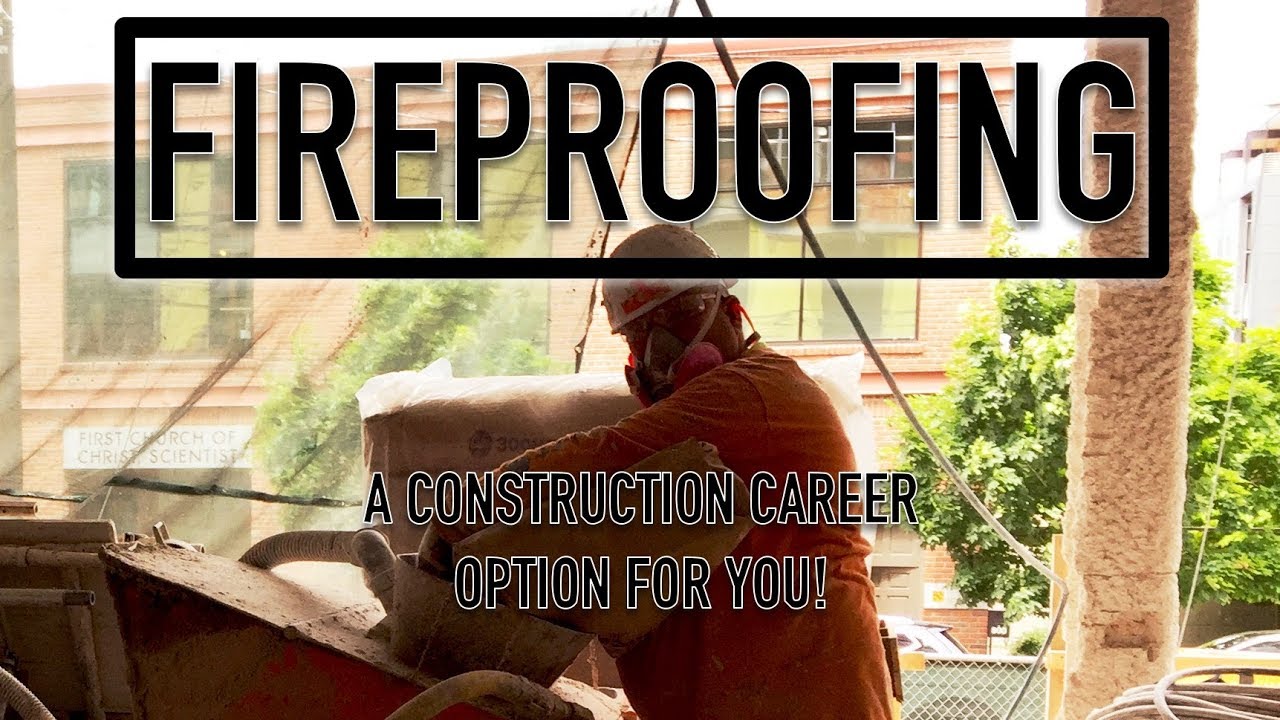 FIREPROOFING * A CAREER OPTION FOR YOU *