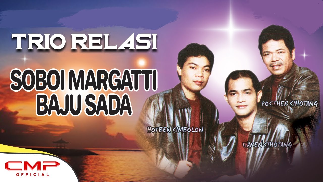 Trio Relasi - So Boi Margatti Baju Sada (Official Music Video)
