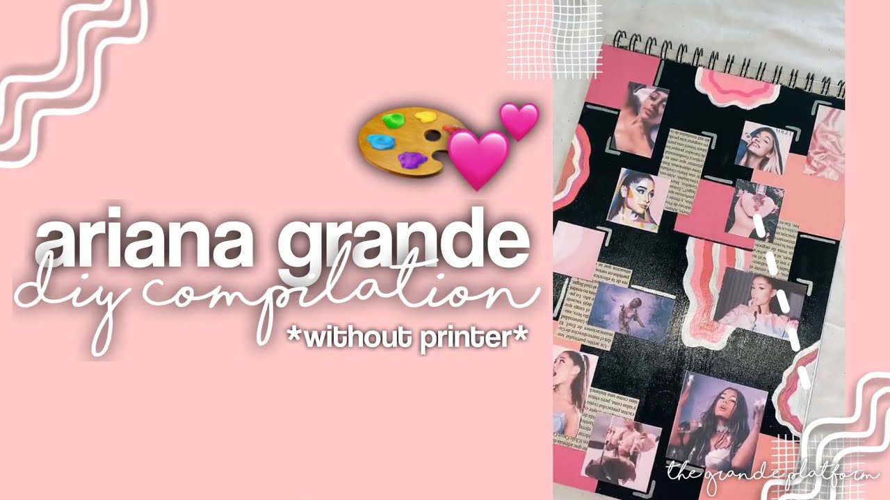 ariana grande diys *NO PRINTER NEEDED* 🌱🎨 (keychains, scrapbook and more)