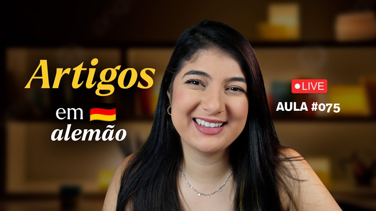 ARTIGOS EM ALEMÃO - COMO USAR O DER DIE E DAS [Aulão de Alemão #075]