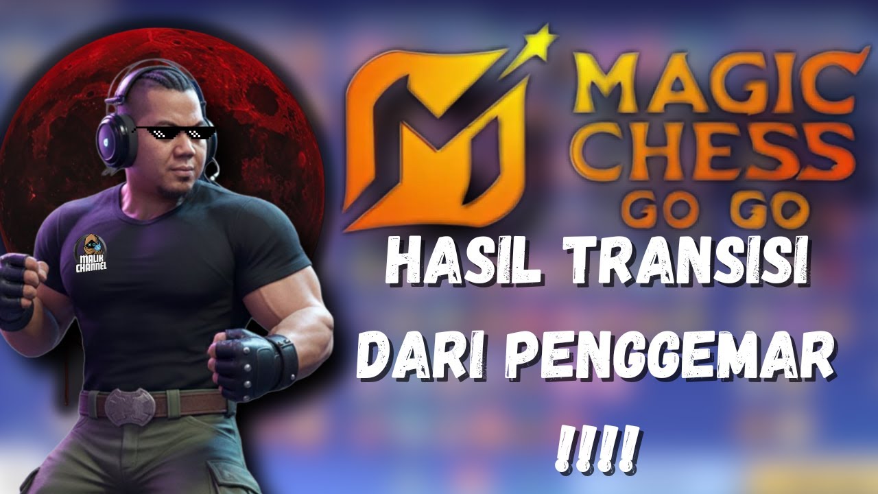 HASIL TRANSISI DARI VIEWERS!!MAGIC CHESS GOGO S4 #magicchessgogo #mcgg #mobilelegends