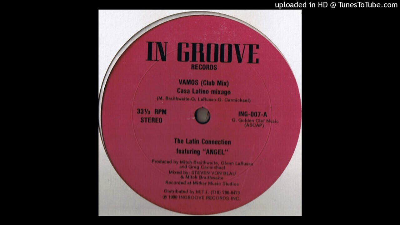 The Latin Connection - Vamos (Club Mix) (1990)