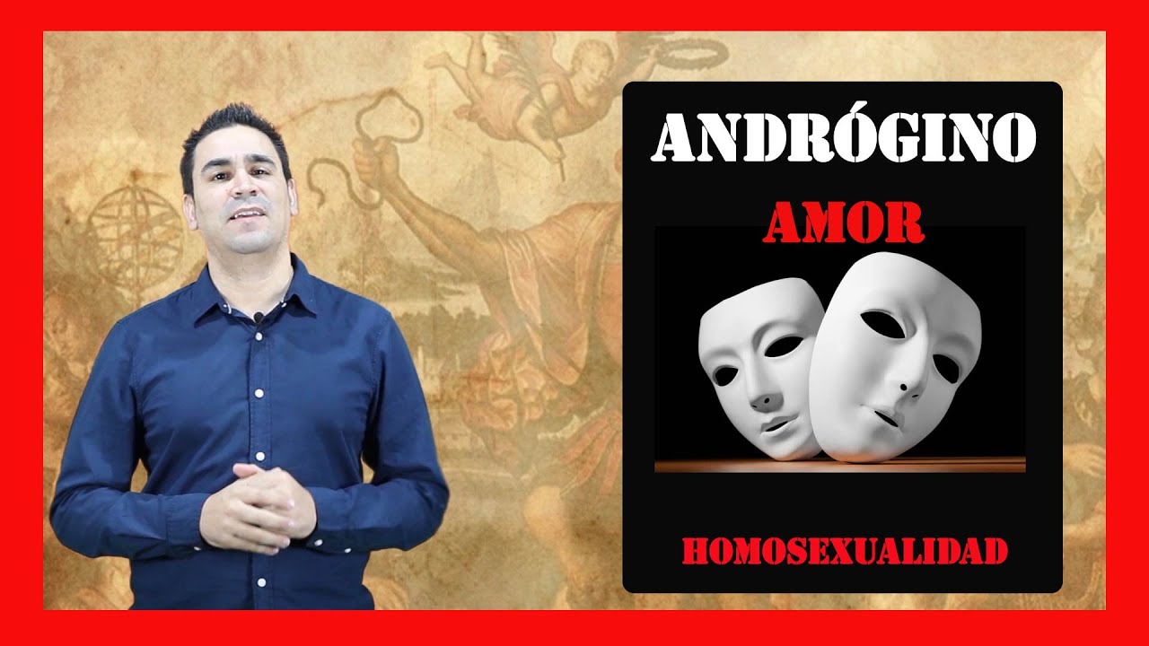 Mito del Amor Andrógino | Homosexualidad en Grecia