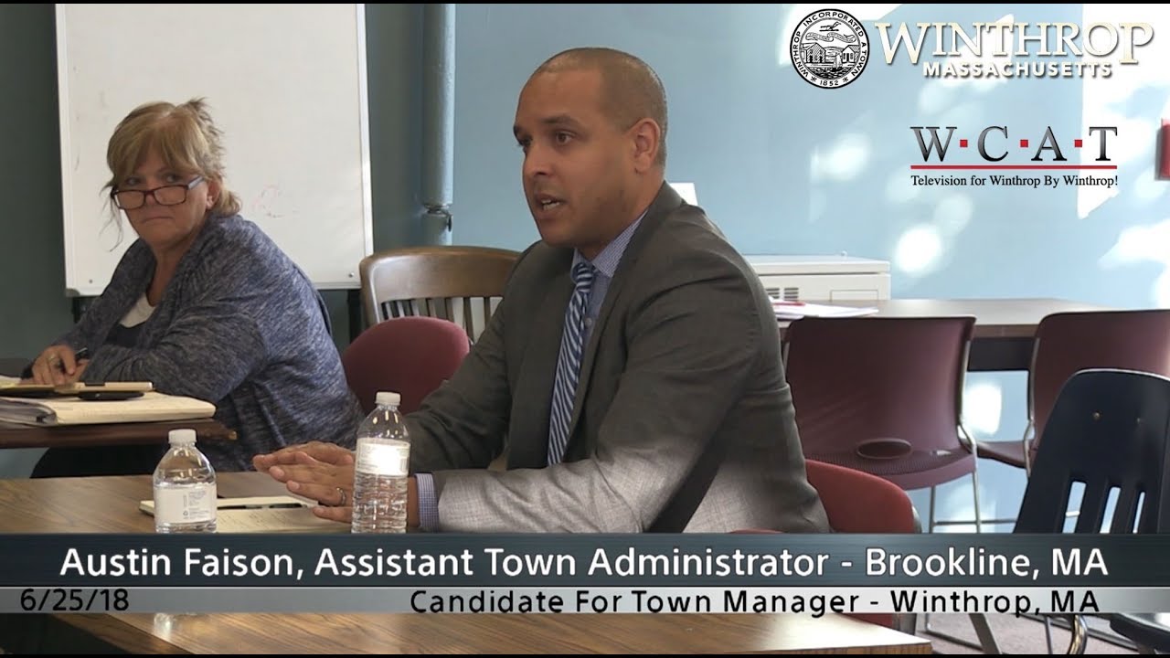 Winthrop, MA Town Manager Candidate Interview: Austin Faison