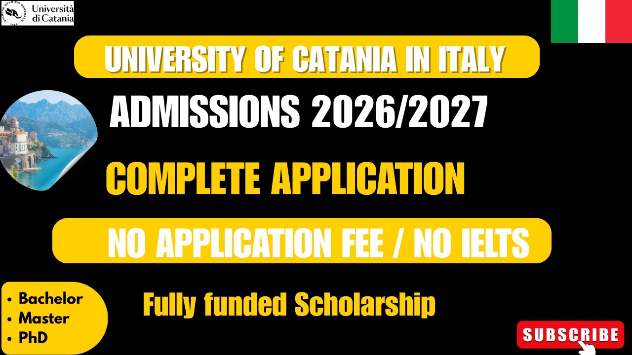 How to Apply Catania University in Italy 2026| Fully funded scholarship|No Ielte| Master, BS,PhD.