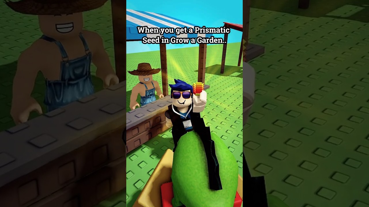 When you get Prismatic Seed in Grow a Garden..