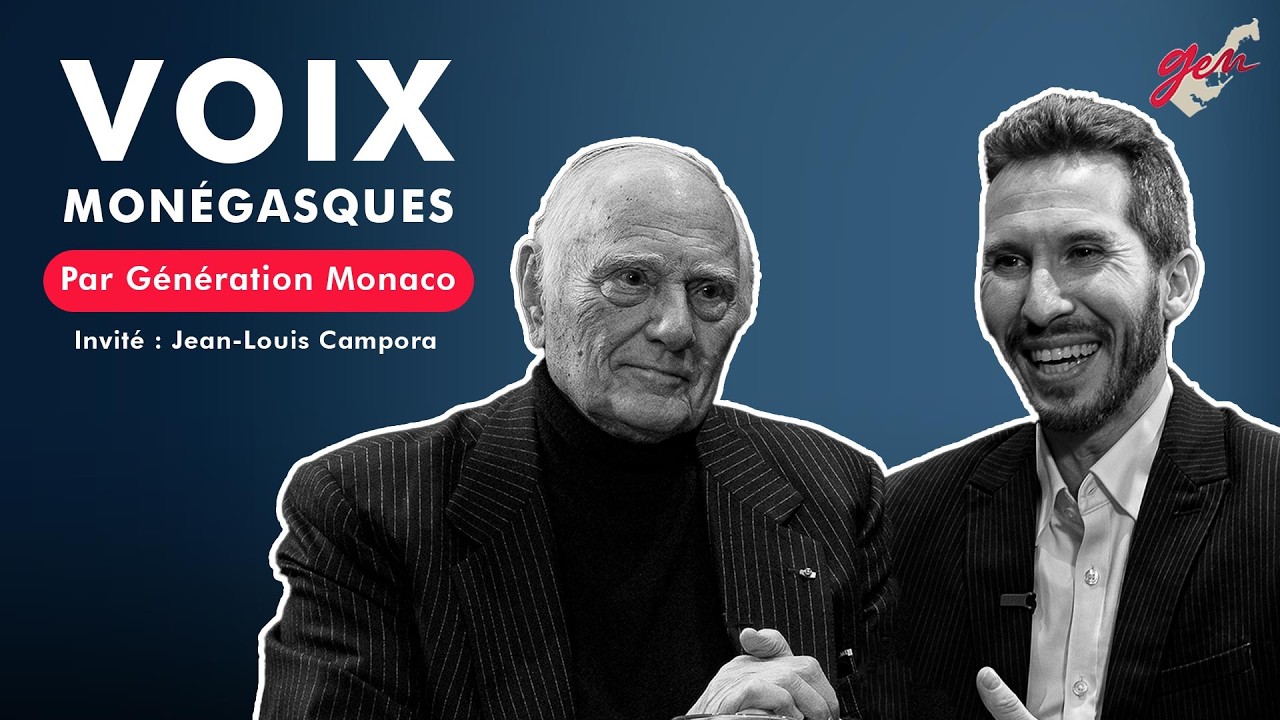 🎙️ Voix Monégasques -  Invité: Jean-Louis CAMPORA (Politique, Médecine, AS Monaco)