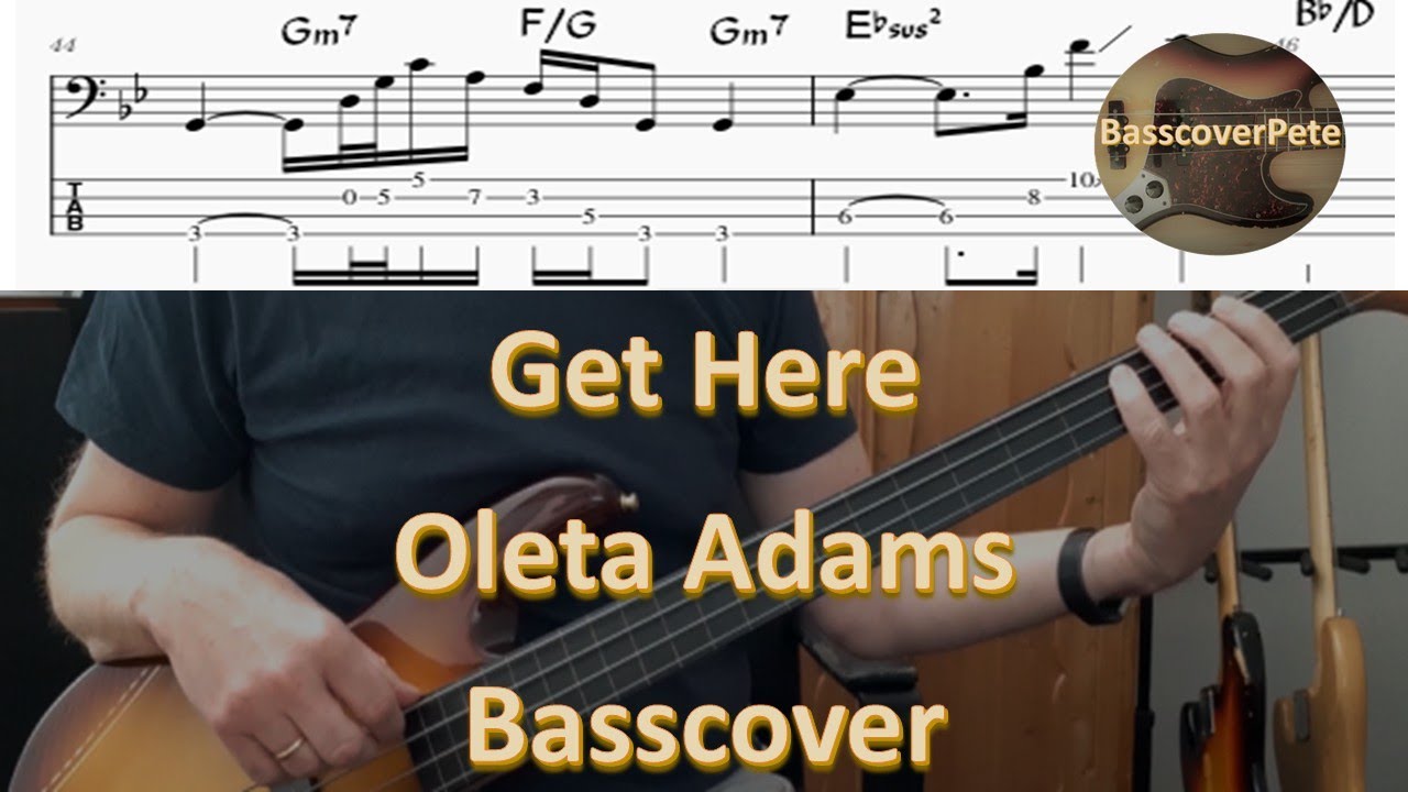 Oleta Adams Get Here. Bass Cover Tabs Score Notation Chords Transcription. Bass: Pino Palladino