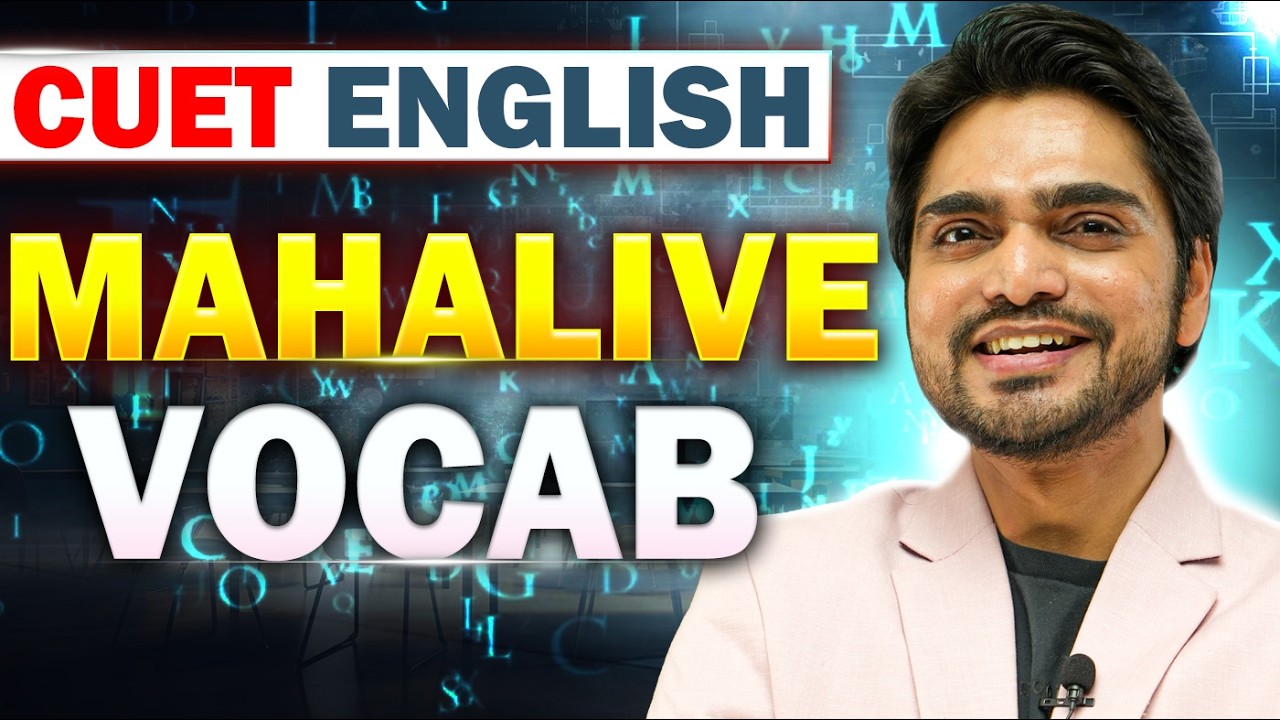 CUET ENGLISH MAHA LIVE 2026 | VOCABULARY | LEARN WORDS | IMPORTANT WORDS MEANING | VOCAB