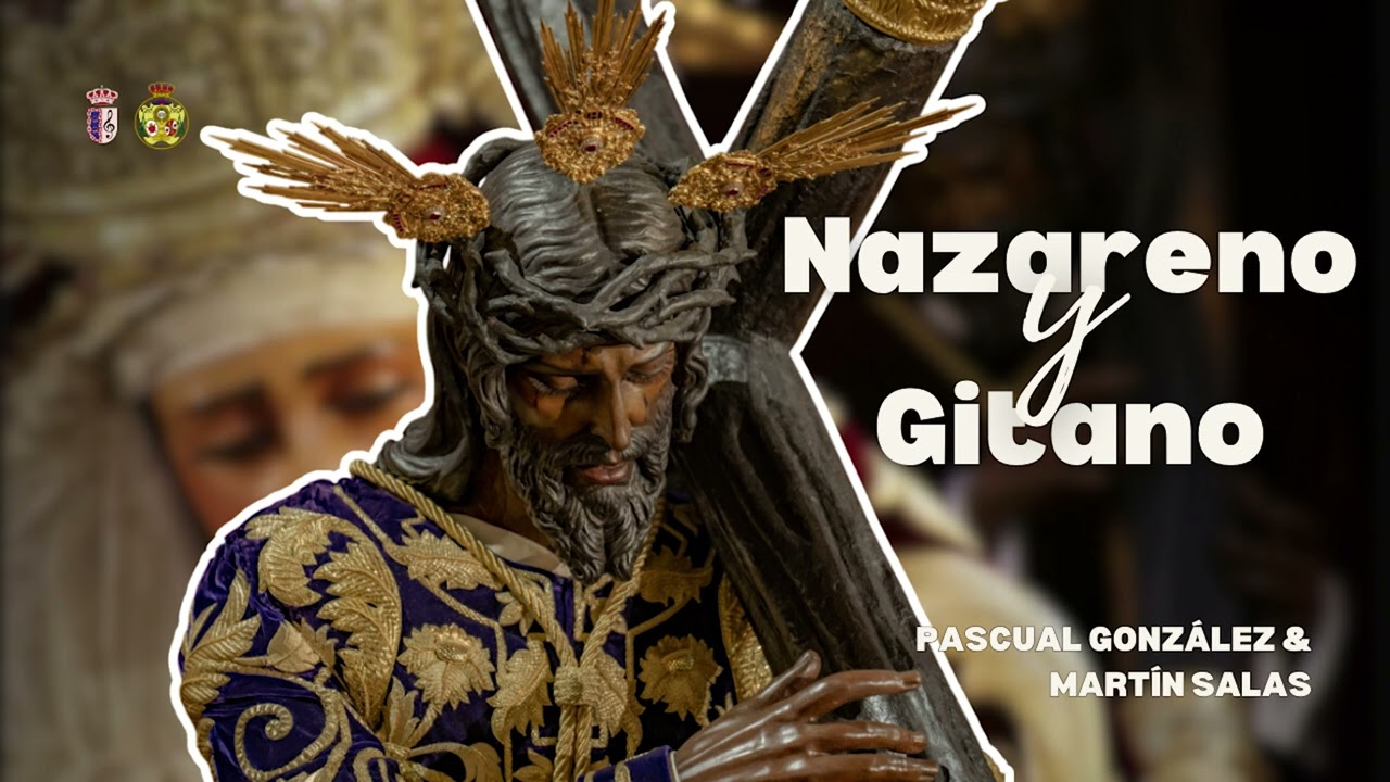 Nazareno y Gitano | Las Nieves de Olivares