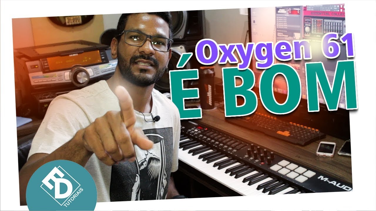 Controlador Oxygen 61 M-Áudio é BOM? | ED Tutoriais