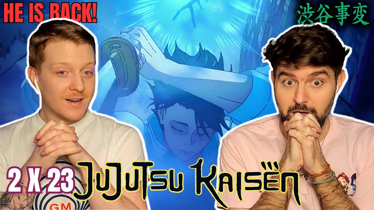 HE'S BACK! | Jujutsu Kaisen S2 Ep23 (Ep 47) | REACTION | Shibuya Incident, Gate Close | 呪術廻戦 渋谷事変 閉門