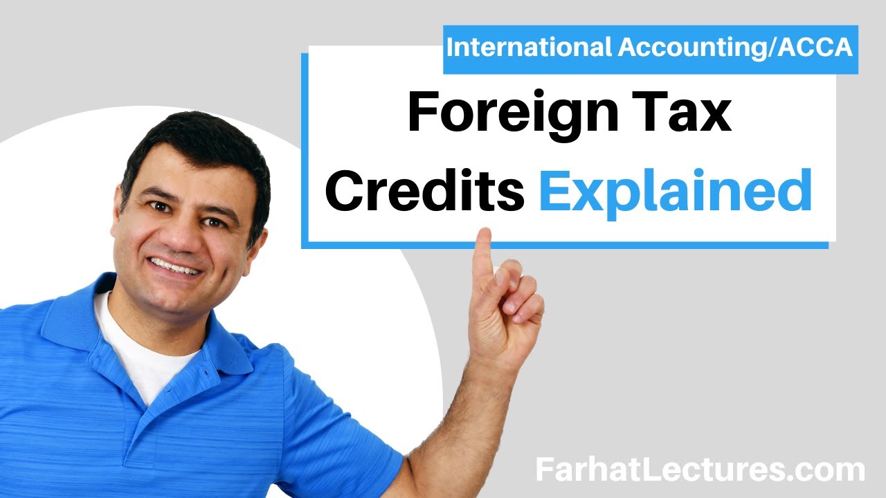 Excess Foreign Tax Credits | Foreign Tax Credits baskets | International Taxation Course | CPA Exam