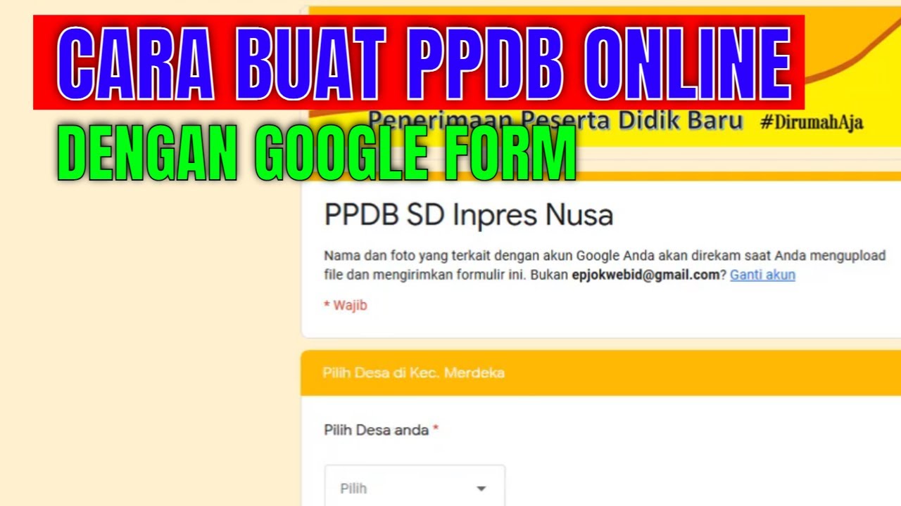 Cara buat ppdb online google formulir
