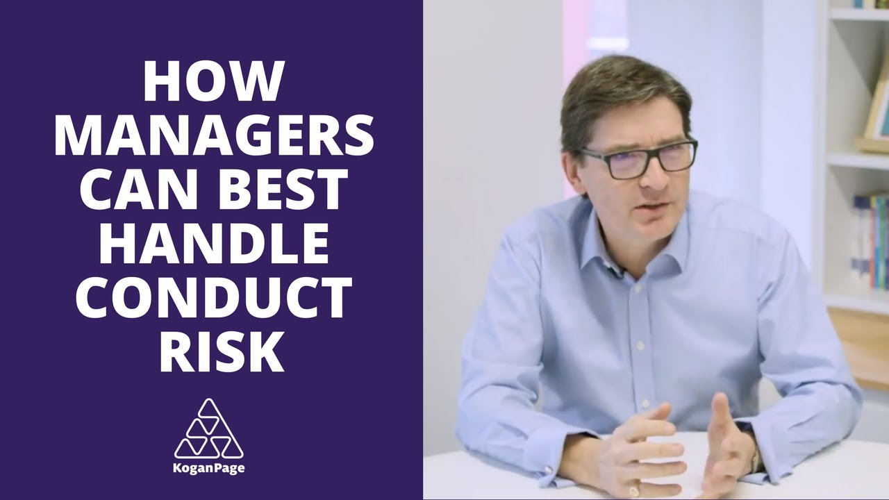 Managers: How to Handle Conduct Risk | Roger Miles