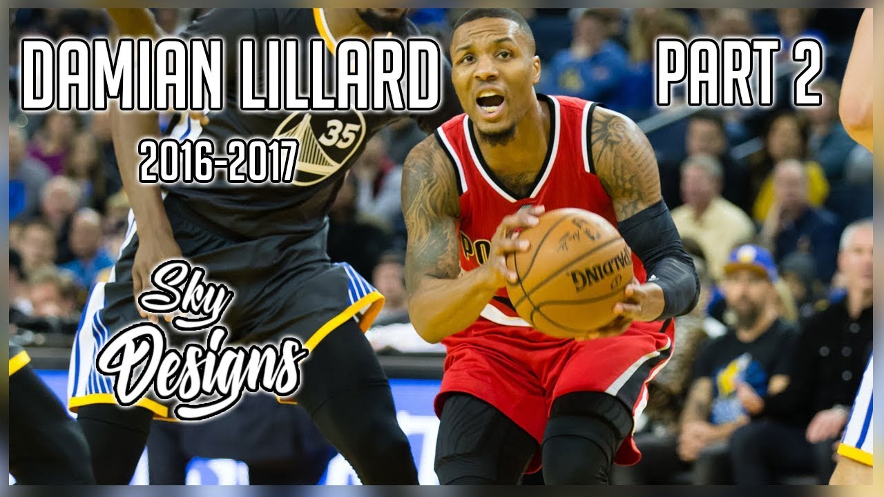 Damian Lillard Official 2016-2017 Season Highlights PART 2 // 27.0 PPG, 5.9 APG, 4.9 RPG