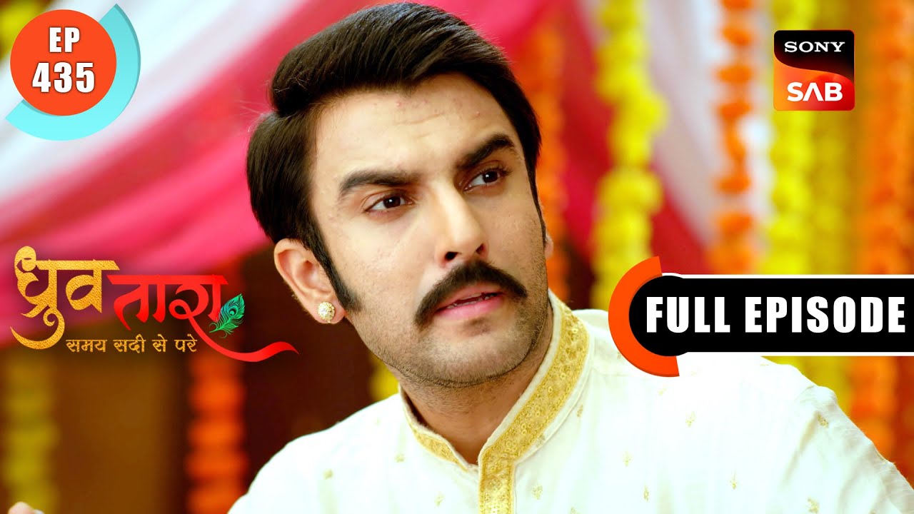 Chandra's Haldi Ceremony | Dhruv Tara - Samay Sadi Se Pare | Ep 435 | Full Episode | 17 July 2024